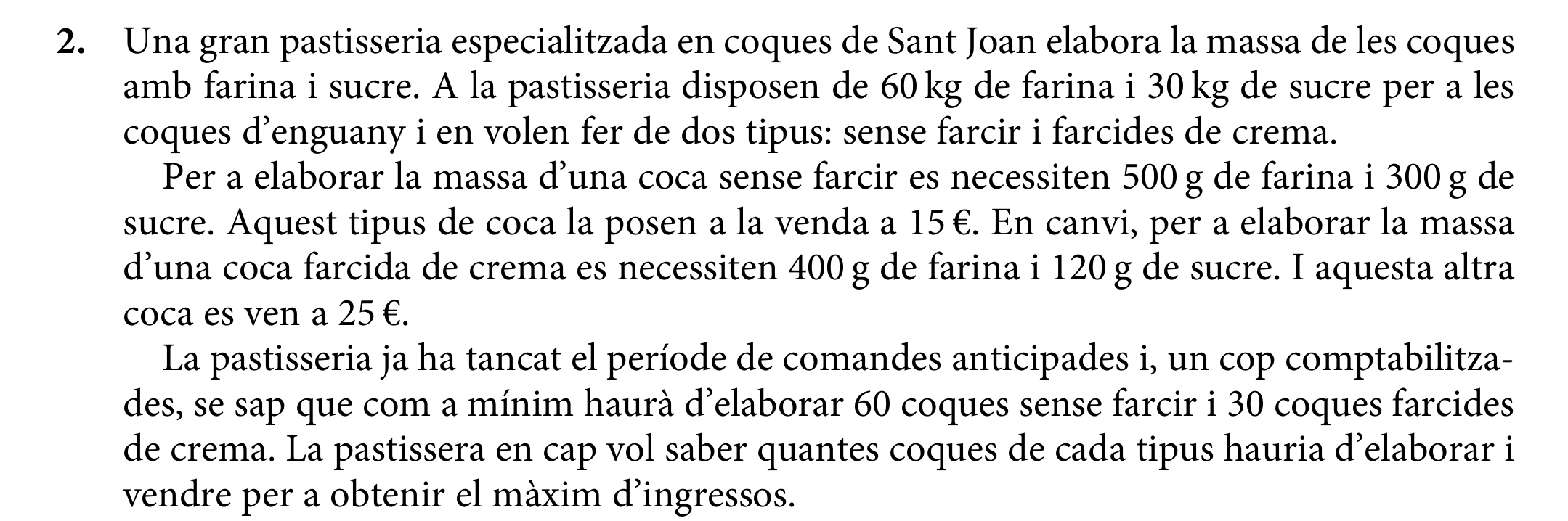 Enunciat: Qüestió 2 — PAU 2023